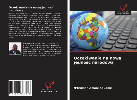 Oczekiwanie na now¿ jedno¿¿ narodow¿