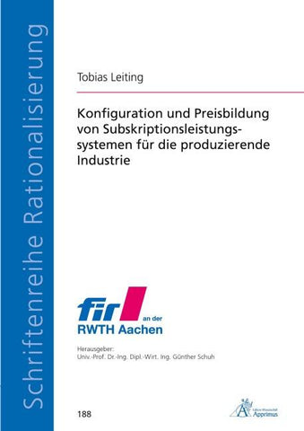 Konfiguration und Preisbildung von Subskriptionsleistungssystemen für die produzierende Industrie