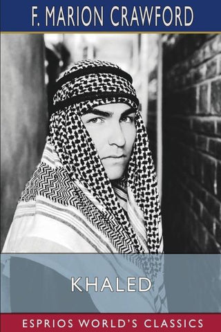 Khaled (Esprios Classics)