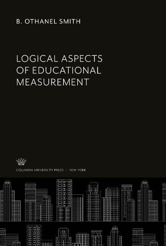Logical Aspects of Educational Measurement