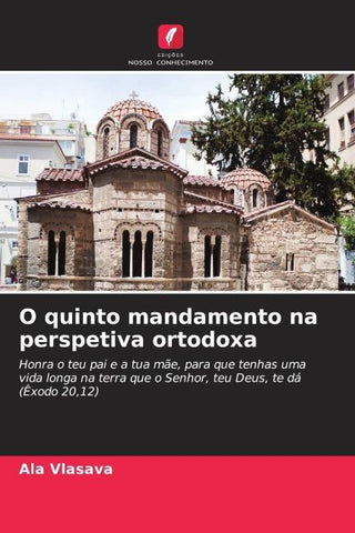 O quinto mandamento na perspetiva ortodoxa