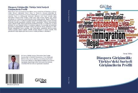 Diaspora Giri¿imcilik: Türkiye'deki Suriyeli Giri¿imcilerin Profili