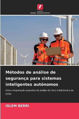 Métodos de análise de segurança para sistemas inteligentes autónomos