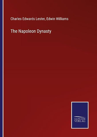 The Napoleon Dynasty