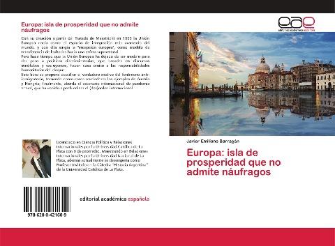Europa: isla de prosperidad que no admite náufragos