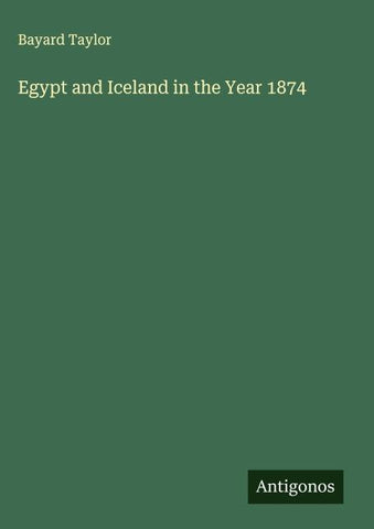 Egypt and Iceland in the Year 1874