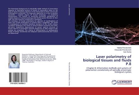 Laser Polarimetry of Biological Tissues and Fluids - Vol 9