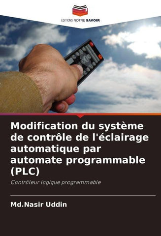 Modification du système de contrôle de l'éclairage automatique par automate programmable (PLC)