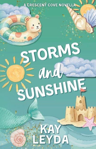 Storms & Sunshine