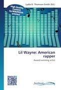 Lil Wayne: American rapper