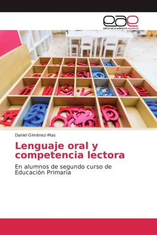 Lenguaje oral y competencia lectora