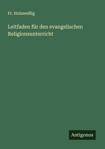 Leitfaden für den evangelischen Religionsunterricht