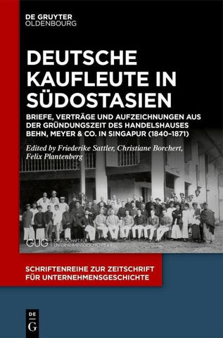 Deutsche Kaufleute in Südostasien