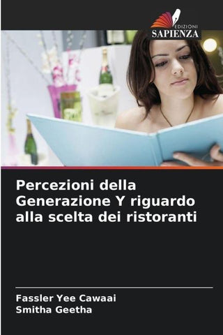 Percezioni della Generazione Y riguardo alla scelta dei ristoranti