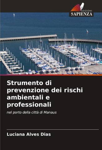 Strumento di prevenzione dei rischi ambientali e professionali