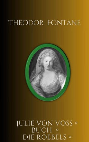 Julie von Voß Buch Die Roebels