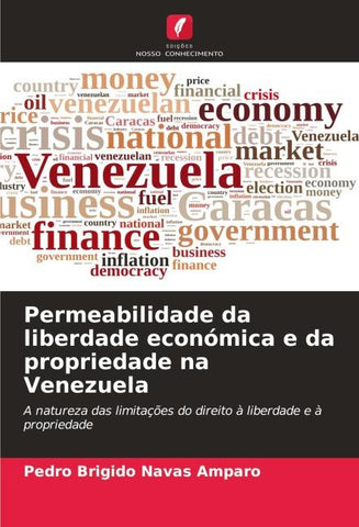 Permeabilidade da liberdade económica e da propriedade na Venezuela