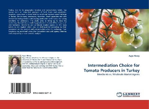 Intermediation Choice for Tomato Producers in Turkey