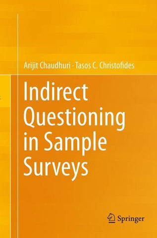 Indirect Questioning in Sample Surveys