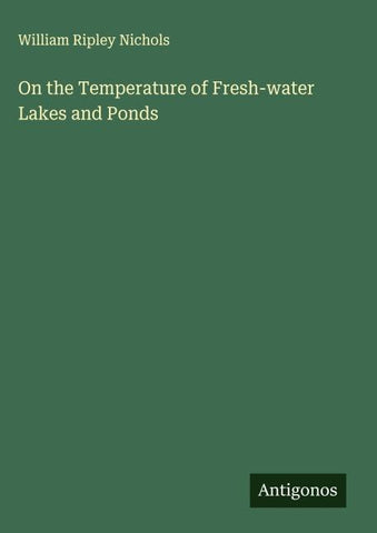 On the Temperature of Fresh-water Lakes and Ponds