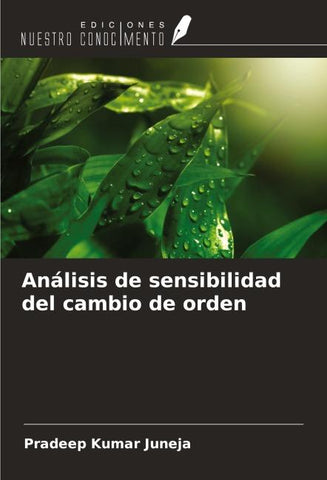 Análisis de sensibilidad del cambio de orden