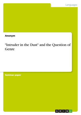 "Intruder in the Dust" and the Question of Genre