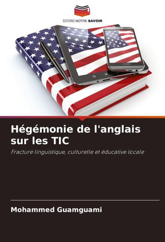 Hégémonie de l'anglais sur les TIC