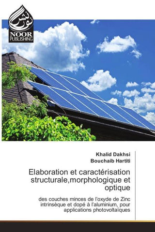 Elaboration et caractérisation structurale,morphologique et optique