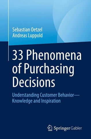 33 Phenomena of Purchasing Decisions