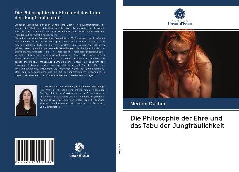Die Philosophie der Ehre und das Tabu der Jungfräulichkeit