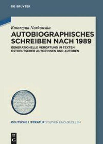 Autobiographisches Schreiben nach 1989