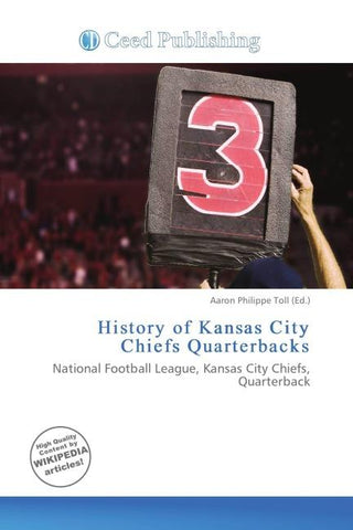 History of Kansas City Chiefs Quarterbacks