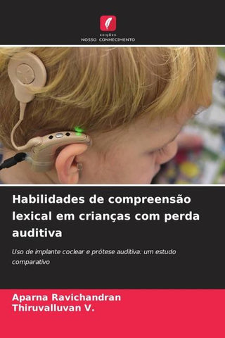 Habilidades de compreensão lexical em crianças com perda auditiva