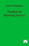 Überblick der Bekehrung Europas