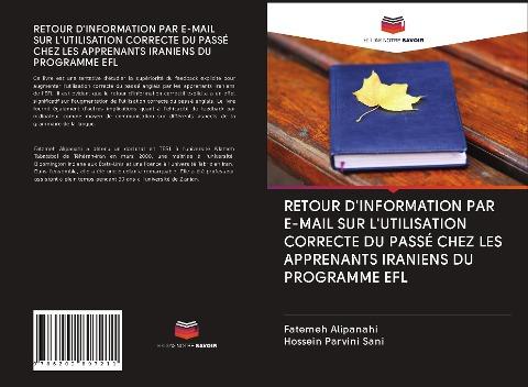 RETOUR D'INFORMATION PAR E-MAIL SUR L'UTILISATION CORRECTE DU PASSÉ CHEZ LES APPRENANTS IRANIENS DU PROGRAMME EFL