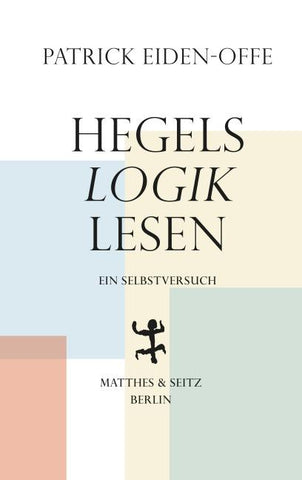 Hegels ›Logik‹ lesen