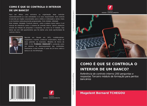 COMO É QUE SE CONTROLA O INTERIOR DE UM BANCO?