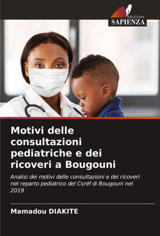 Motivi delle consultazioni pediatriche e dei ricoveri a Bougouni