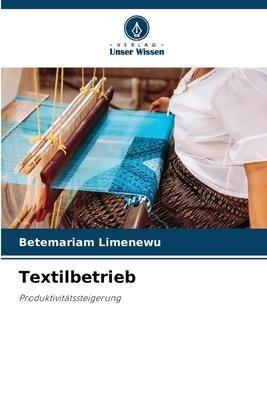 Textilbetrieb