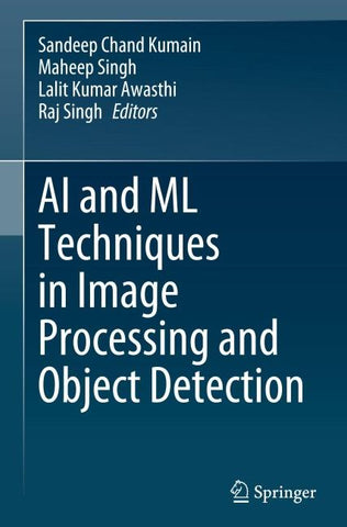 AI and ML Techniques in Image Processing and Object Detection