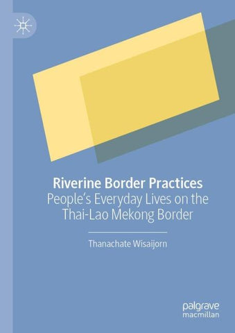 Riverine Border Practices