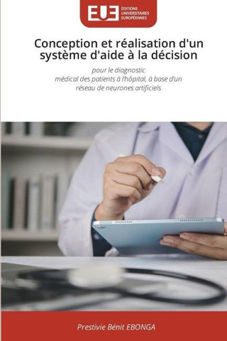 Conception et réalisation d'un système d'aide à la décision