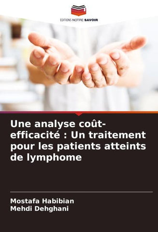 Une analyse coût-efficacité : Un traitement pour les patients atteints de lymphome