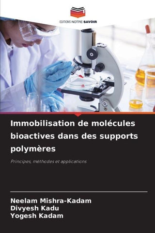 Immobilisation de molécules bioactives dans des supports polymères