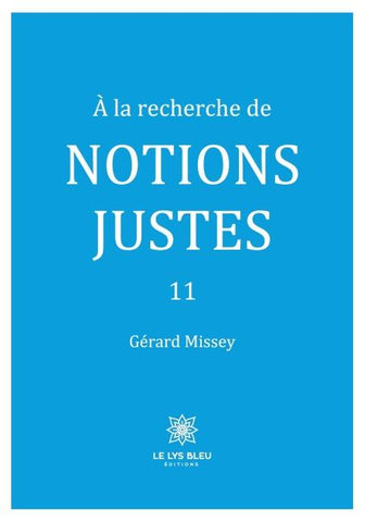 À la recherche de notions justes