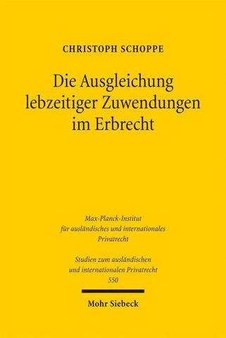 Die Ausgleichung lebzeitiger Zuwendungen im Erbrecht