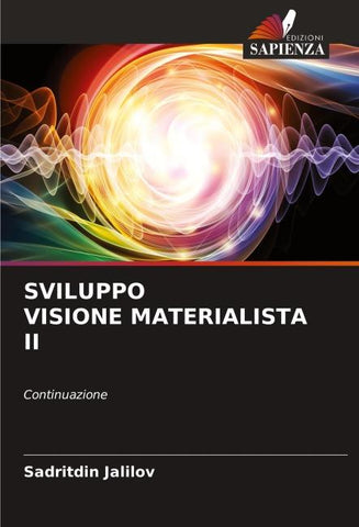 SVILUPPO VISIONE MATERIALISTA II