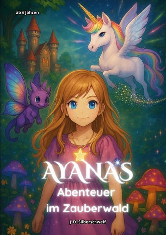 Ayanas Abenteuer im Zauberwald