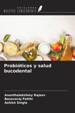 Probióticos y salud bucodental