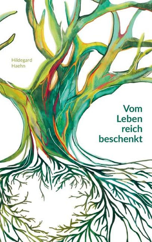 Vom Leben reich beschenkt